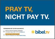 Pray TV statt Pay TV